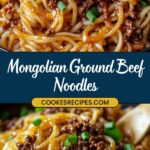 A close-up showcases Mongolian Ground Beef Noodles garnished with fresh green onions, served in a bowl. The image features text: Mongolian Ground Beef Noodles and JessicasRecipes.com.