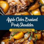 Close-up of a mouthwatering apple cider braised pork shoulder recipe, garnished with herbs and surrounded by golden potatoes and onions for a savory fall presentation. Text overlay reads Apple Cider Braised Pork Shoulder Recipe with a website link below.