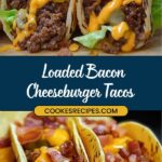 Three tacos filled with ground beef, melted cheese, diced bacon, and fresh lettuce. The text reads Loaded Bacon Cheeseburger Tacos from jessicasrecipes.com displayed in the middle of the image—a quick taco recipe for those craving bold flavors.