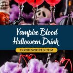 Four red drinks with black sugar rims and purple cotton candy, garnished with plastic spiders, create a spooky Halloween mocktail scene. Set on a table adorned with skulls and pumpkins, the text reads: Vampire Blood Halloween Drink Recipe, promising eerie delight.