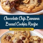 Close-up of easy chocolate chip banana bread cookies with walnuts on top. One cookie is broken in half, revealing gooey chocolate. A text overlay reads Chocolate Chip Banana Bread Cookies Recipe with a website link below.