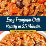 A bowl of pumpkin chili featuring ground meat, beans, and tomatoes. Text reads: Quick and Easy Pumpkin Chili Recipe - Ready in 25 Minutes from jessicasrecipes.com.