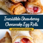 Strawberry Cheesecake Egg Rolls Recipe