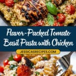 Tomato Basil Pasta with Balsamic Grilled Chicken Recipe