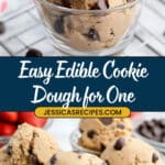 Edible Chocolate Chip Cookie Dough Recipe