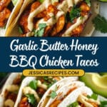 Garlic Butter Honey BBQ Chicken Tacos Recipe