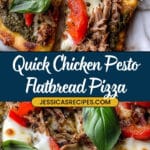 Chicken Pesto Flatbread Recipe