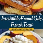 Pound Cake French Toast Recipe