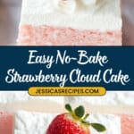 3 Ingredient No Bake Strawberry Cloud Cake Recipe