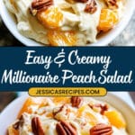 Millionaire Peach Salad Recipe