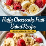 Fluffy Cheesecake Fruit Salad Recipe