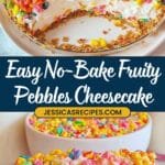 No-Bake Fruity Pebbles Cheesecake Recipe