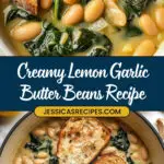Creamy Lemon Garlic Butter Beans Recipe