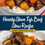 Hearty Stove Top Beef Stew Recipe