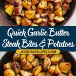 Garlic Butter Steak Bites and Potatoes Recipe