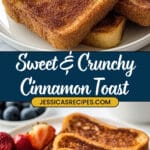 The Best Cinnamon Toast Recipe
