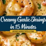 Creamy Garlic Shrimp Recipe