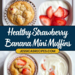 Healthy Strawberry Banana Yogurt Muffins Recipe