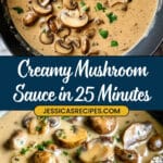 Creamy Mushroom Sauce Recipe