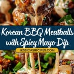 Korean BBQ Meatballs with Spicy Mayo Dip Recipe