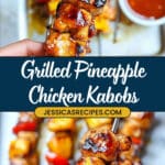 BBQ Pineapple Chicken Kabobs Recipe