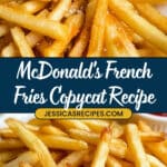 McDonald's Copycat French Fries Recipe