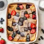 Berries & Cream French Toast Casserole Recipe