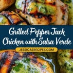 Grilled Salsa Verde Pepper Jack Chicken Recipe