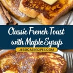 Perfect French Toast Recipe