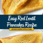 Red Lentil Pancakes Recipe