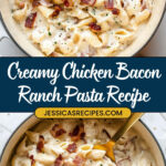 Chicken Bacon Ranch Pasta Recipe