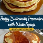 Buttermilk Pancakes with Homemade White Syrup Recipe
