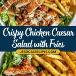 Healthy Chicken Caesar Salad with Fries Recipe