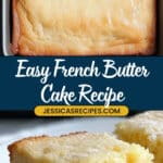 French Butter Cake Recipe
