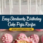 Starbucks Copycat Birthday Cake Pops Recipe