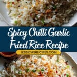Chilli Garlic Fried Rice Recipe